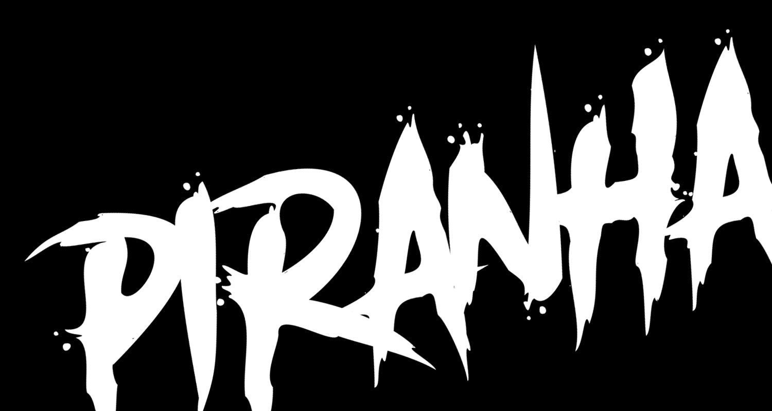 White 'Piranha' text on a black background